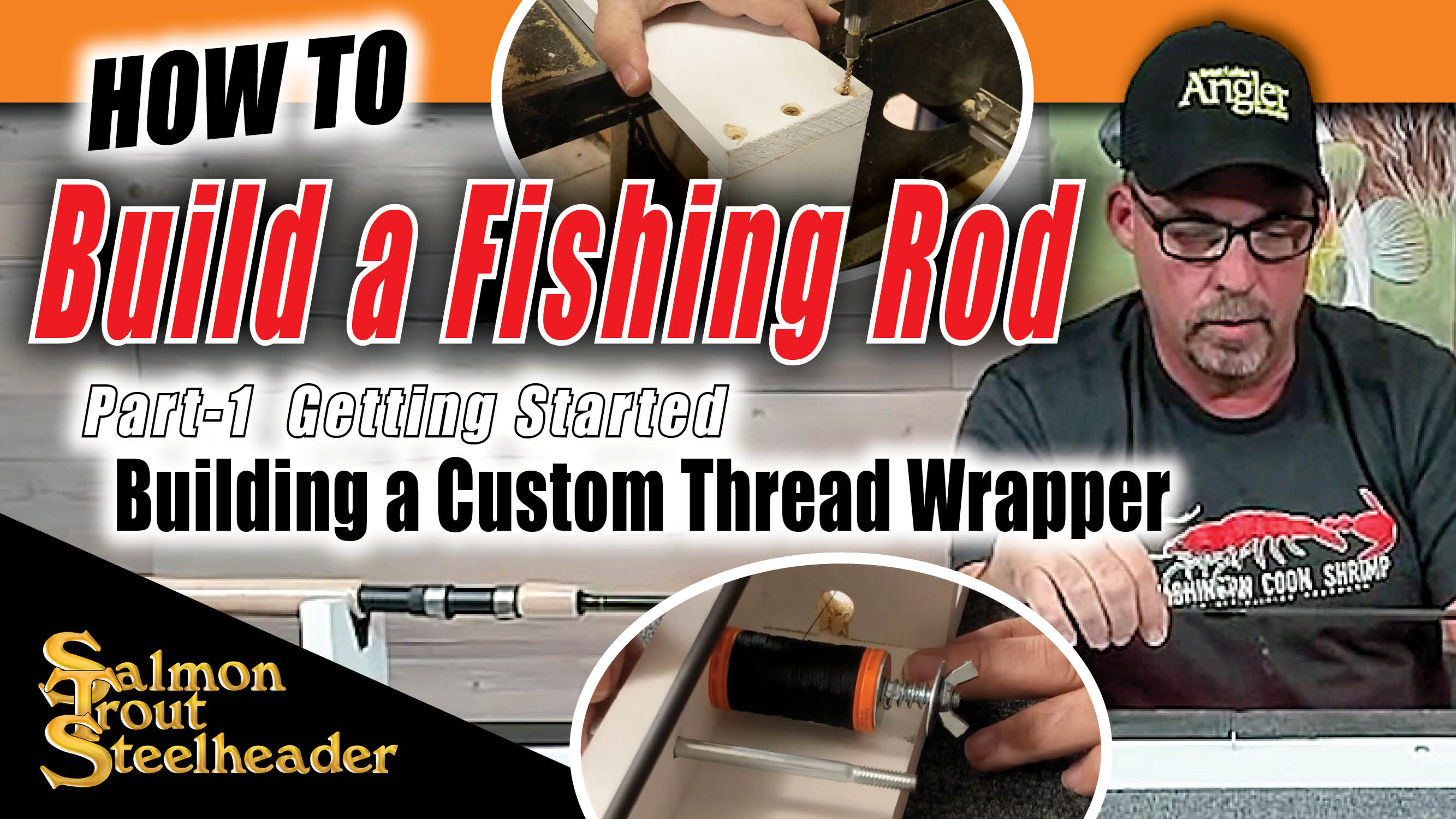 How to Build a Fishing Rod PART 1 Building a Custom Thread Wrapper