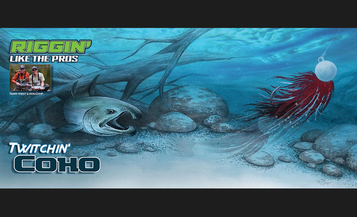 Twitchin' Coho - Terry Wiest & Ron Camp – Salmon Trout Steelheader